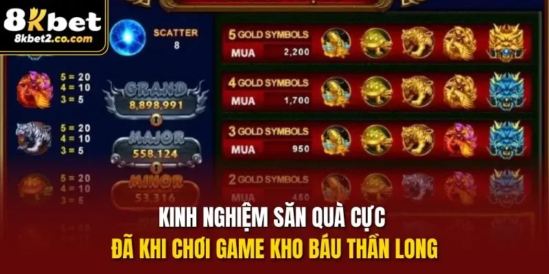 Kinh nghiệm săn quà cực đã khi chơi Game Kho Báu Thần Long